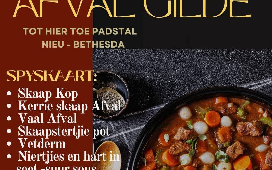 Nieu-Bethesda – Afval Gilde: February and October